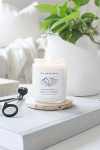 Love You For Always - 9oz candle